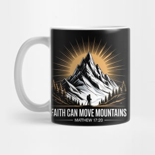 Faith Can Move Mountains Matthew 17:20 Christian Gift Mug